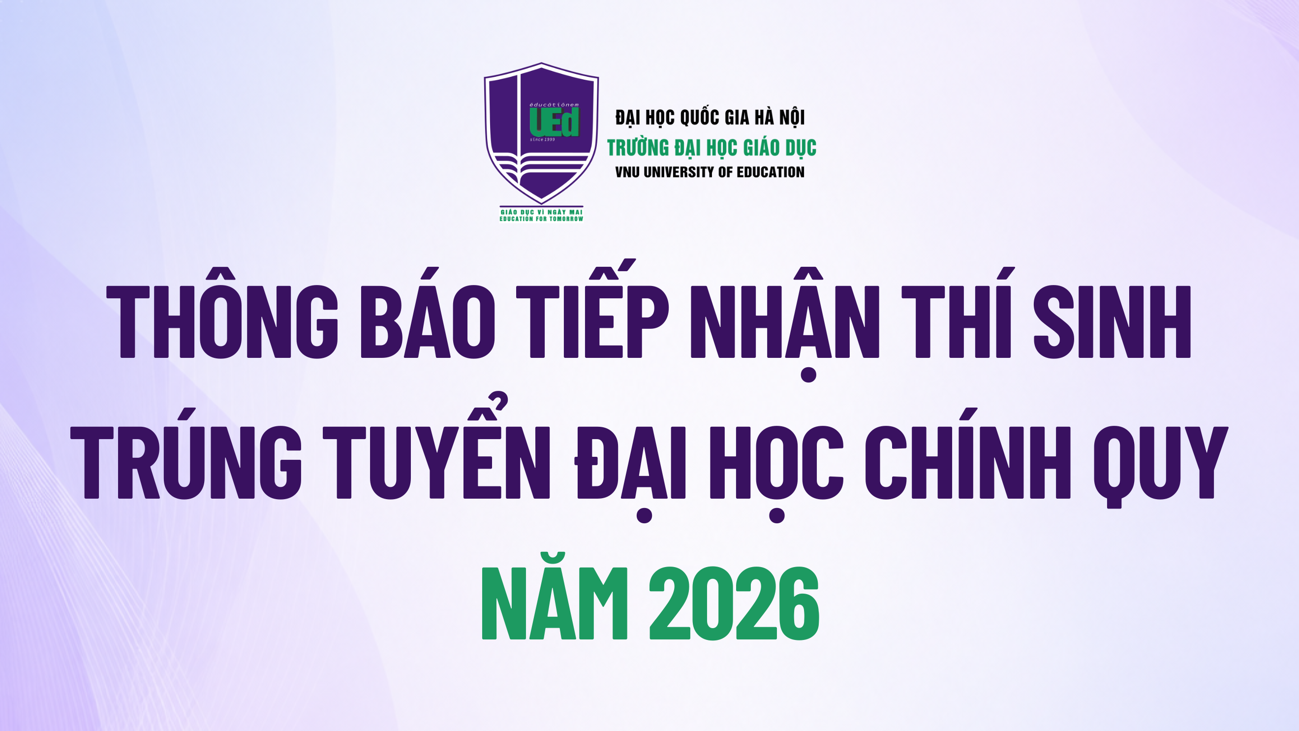 Thông báo tiếp nhận thí sinh trúng tuyển đại học chính quy năm 2026