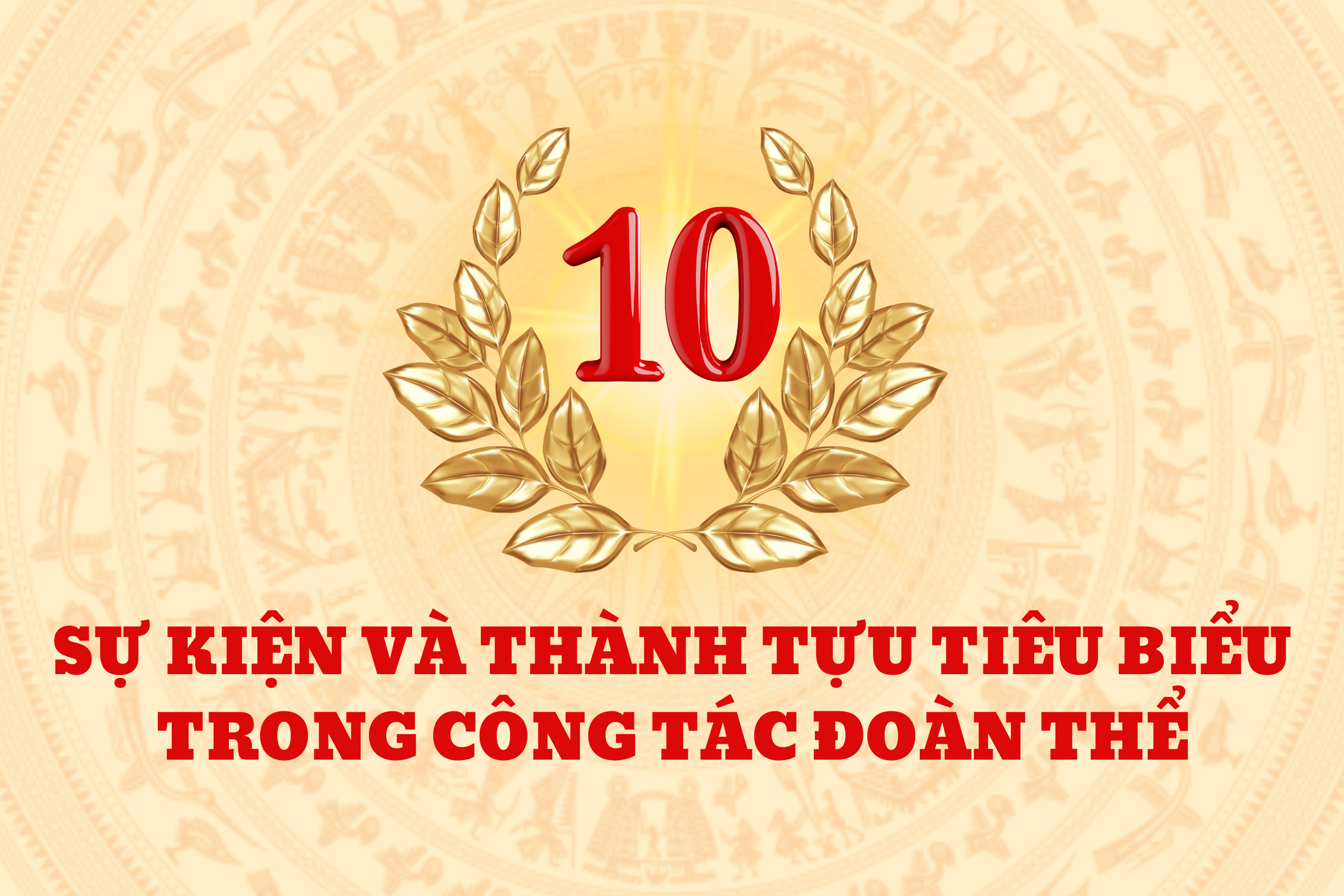 10 sự kiện và thành tựu tiêu biểu trong công tác đoàn thể của Trường Đại học Giáo dục giai đoạn 2020 – 2025