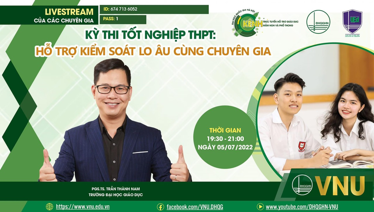 Livestream tư vấn "Kỳ thi tốt nghiệp THPT: Hỗ trợ kiểm soát lo âu cùng chuyên gia"
